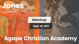 Matchup: Jones  vs. Agape Christian Academy 2017
