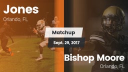 Matchup: Jones  vs. Bishop Moore  2017