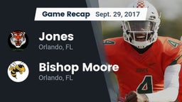 Recap: Jones  vs. Bishop Moore  2017