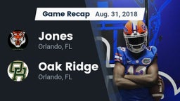 Recap: Jones  vs. Oak Ridge  2018