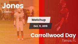 Matchup: Jones  vs. Carrollwood Day  2018