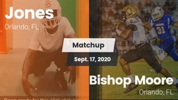 Matchup: Jones  vs. Bishop Moore  2020