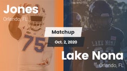 Matchup: Jones  vs. Lake Nona  2020