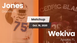 Matchup: Jones  vs. Wekiva  2020
