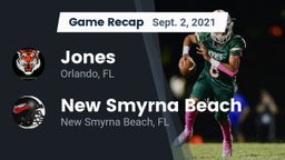 Recap: Jones  vs. New Smyrna Beach  2021