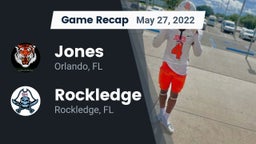 Recap: Jones  vs. Rockledge  2022