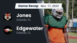 Recap: Jones  vs. Edgewater  2023