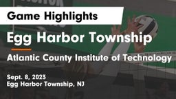 Egg Harbor Township  vs Atlantic County Institute of Technology Game Highlights - Sept. 8, 2023