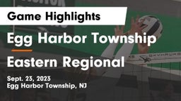 Egg Harbor Township  vs Eastern Regional  Game Highlights - Sept. 23, 2023