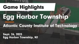 Egg Harbor Township  vs Atlantic County Institute of Technology Game Highlights - Sept. 26, 2023