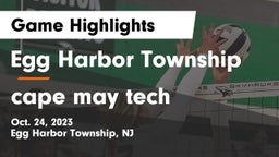 Egg Harbor Township  vs cape may tech Game Highlights - Oct. 24, 2023