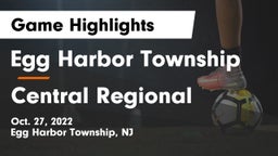 Egg Harbor Township  vs Central Regional  Game Highlights - Oct. 27, 2022
