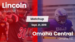 Matchup: Lincoln High vs. Omaha Central  2018