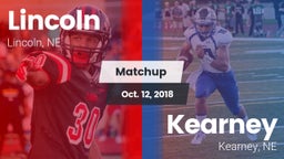 Matchup: Lincoln High vs. Kearney  2018