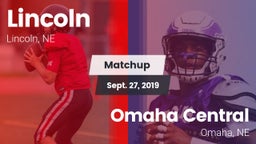 Matchup: Lincoln High vs. Omaha Central  2019