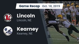 Recap: Lincoln  vs. Kearney  2019