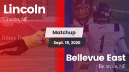 Matchup: Lincoln High vs. Bellevue East  2020