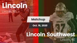 Matchup: Lincoln High vs. Lincoln Southwest  2020