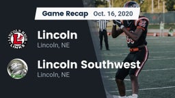 Recap: Lincoln  vs. Lincoln Southwest  2020