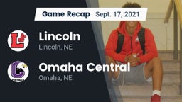 Recap: Lincoln  vs. Omaha Central  2021