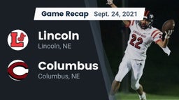 Recap: Lincoln  vs. Columbus  2021