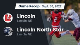 Recap: Lincoln  vs. Lincoln North Star  2022