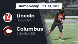 Recap: Lincoln  vs. Columbus  2022