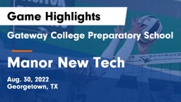 Gateway College Preparatory School vs Manor New Tech Game Highlights - Aug. 30, 2022