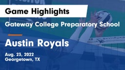 Gateway College Preparatory School vs Austin Royals Game Highlights - Aug. 23, 2022