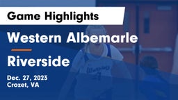 Western Albemarle  vs Riverside  Game Highlights - Dec. 27, 2023