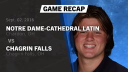 Recap: Notre Dame-Cathedral Latin  vs. Chagrin Falls  2016