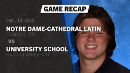 Recap: Notre Dame-Cathedral Latin  vs. University School 2016