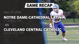 Recap: Notre Dame-Cathedral Latin  vs. Cleveland Central Catholic 2016