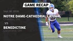 Recap: Notre Dame-Cathedral Latin  vs. Benedictine  2016