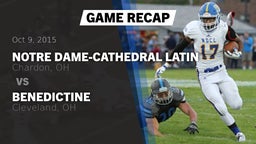 Recap: Notre Dame-Cathedral Latin  vs. Benedictine  2015