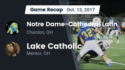 Recap: Notre Dame-Cathedral Latin  vs. Lake Catholic  2017