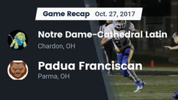 Recap: Notre Dame-Cathedral Latin  vs. Padua Franciscan  2017