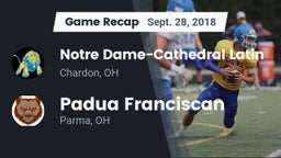 Recap: Notre Dame-Cathedral Latin  vs. Padua Franciscan  2018