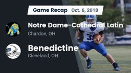 Recap: Notre Dame-Cathedral Latin  vs. Benedictine  2018