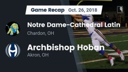 Recap: Notre Dame-Cathedral Latin  vs. Archbishop Hoban  2018