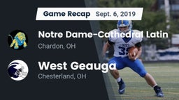 Recap: Notre Dame-Cathedral Latin  vs. West Geauga  2019