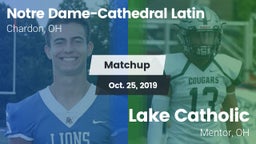 Matchup: NDCL vs. Lake Catholic  2019