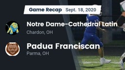 Recap: Notre Dame-Cathedral Latin  vs. Padua Franciscan  2020