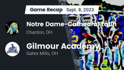 Recap: Notre Dame-Cathedral Latin  vs. Gilmour Academy  2023