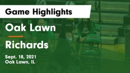 Oak Lawn  vs Richards  Game Highlights - Sept. 18, 2021