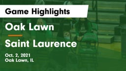 Oak Lawn  vs Saint Laurence  Game Highlights - Oct. 2, 2021