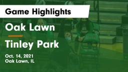 Oak Lawn  vs Tinley Park Game Highlights - Oct. 14, 2021