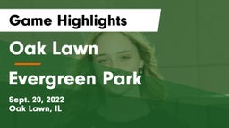 Oak Lawn  vs Evergreen Park  Game Highlights - Sept. 20, 2022