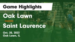 Oak Lawn  vs Saint Laurence  Game Highlights - Oct. 20, 2022