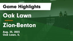 Oak Lawn  vs Zion-Benton  Game Highlights - Aug. 25, 2023